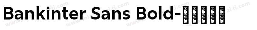Bankinter Sans Bold字体转换